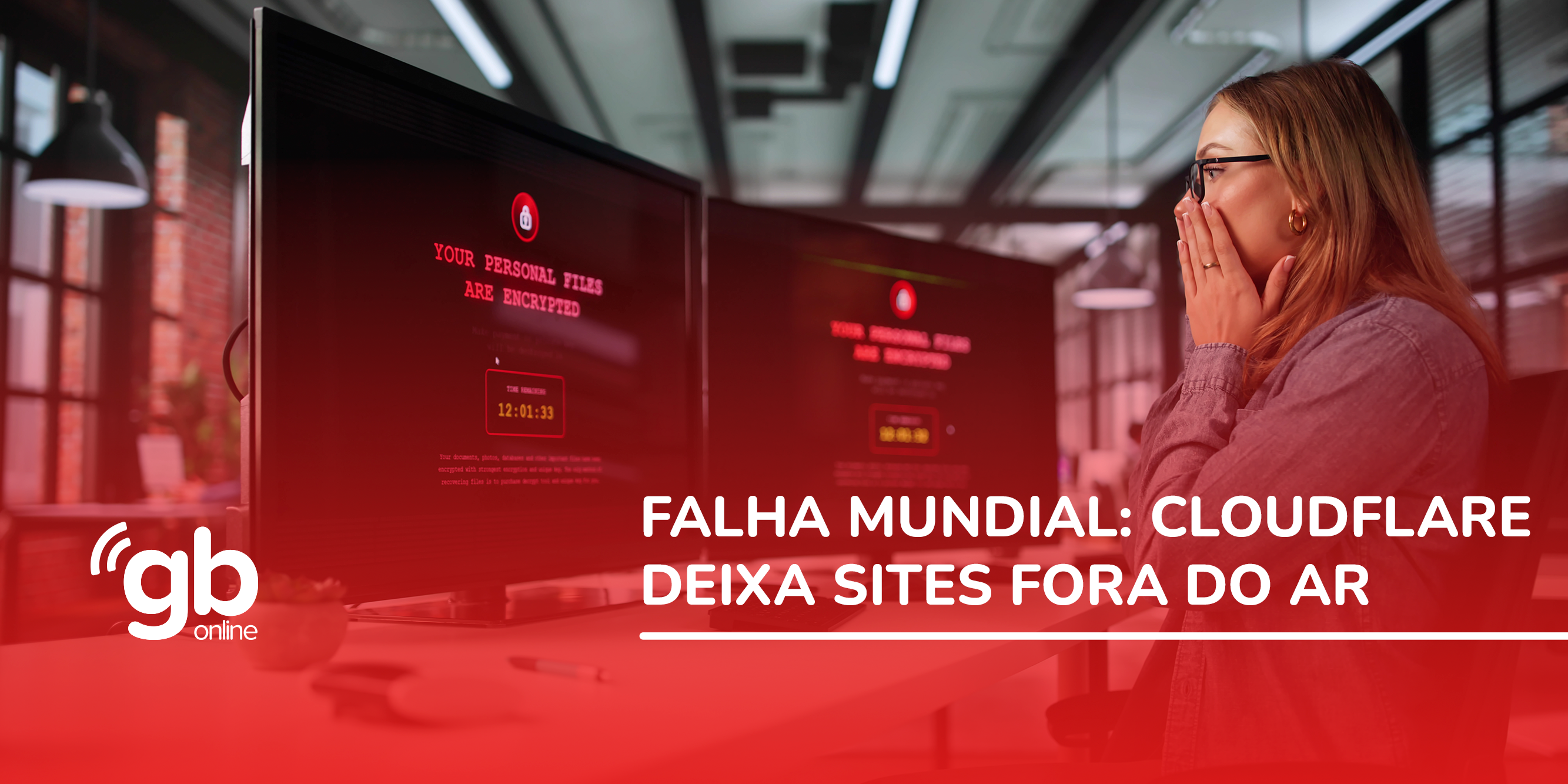 FALHA MUNDIAL: CLOUDFLARE DEIXA SITES FORA DO AR